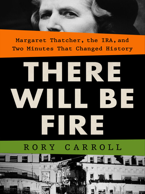 Title details for There Will Be Fire by Rory Carroll - Wait list